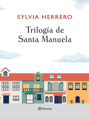 cover image of Trilogía de Santa Manuela (Pack)